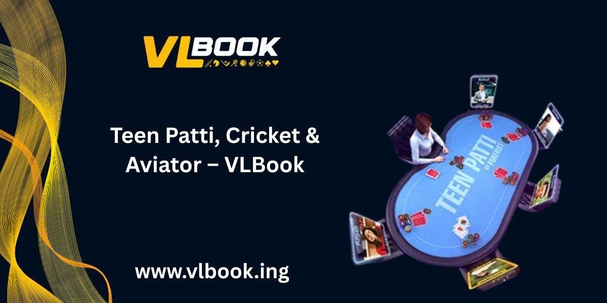 Why VLBook’s Aviator and Teen Patti Games Attract a Wide Audience