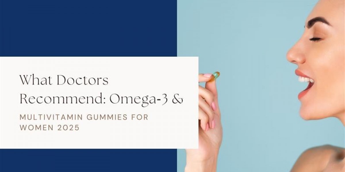 What Doctors Recommend: Omega‑3 & Multivitamin Gummies for Women 2025