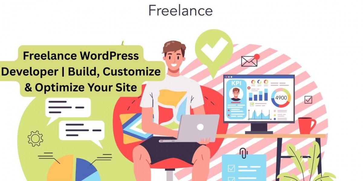 Freelance WordPress Developer | Build, Customize & Optimize Your Site