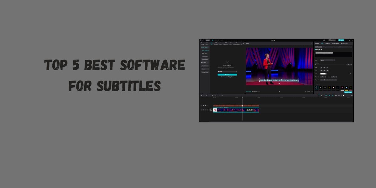 Top 5 Best Software for Subtitles