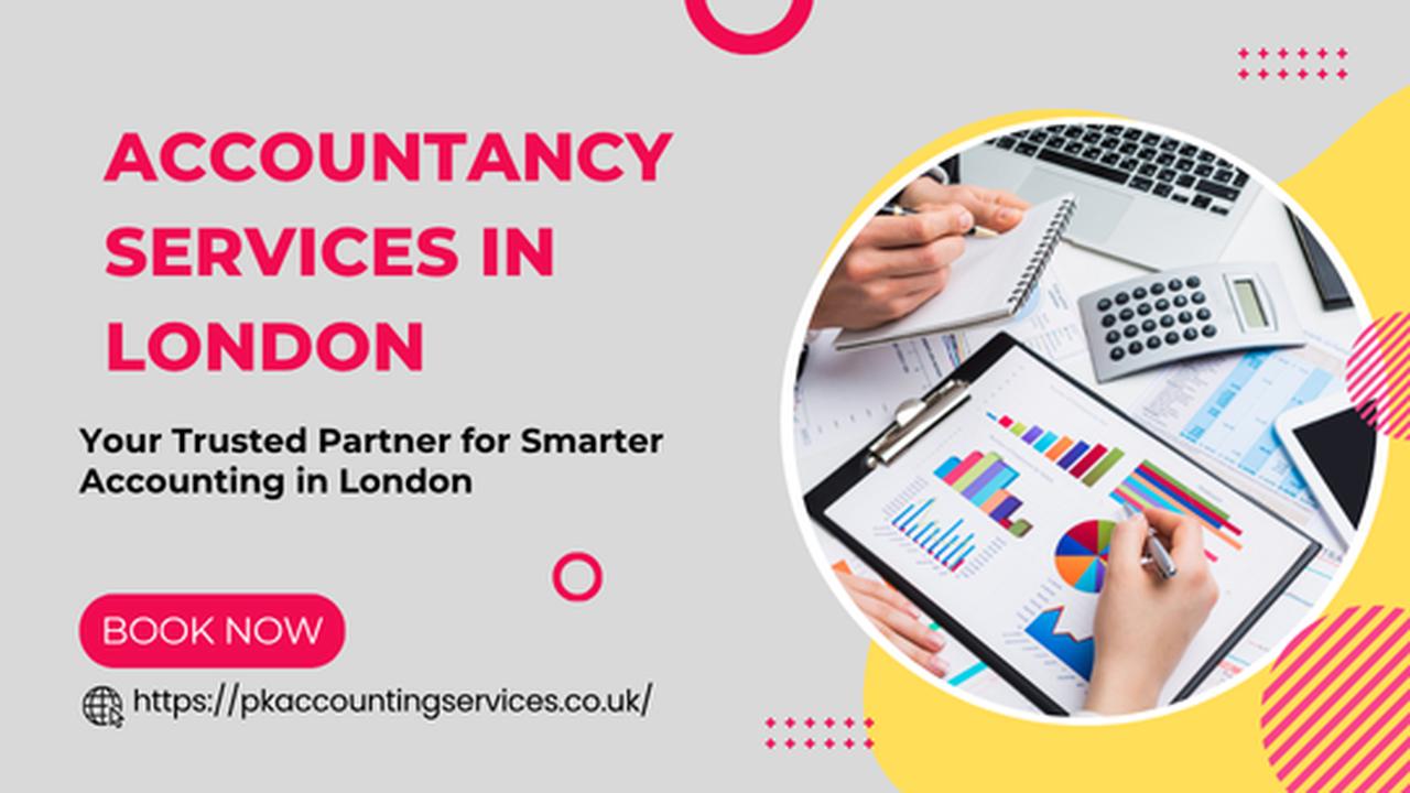 Managing Business Finances the Smart Way in London | Articles | PKAccounting | Gan Jing World - Technology for Humanity | Video & Movie Streaming