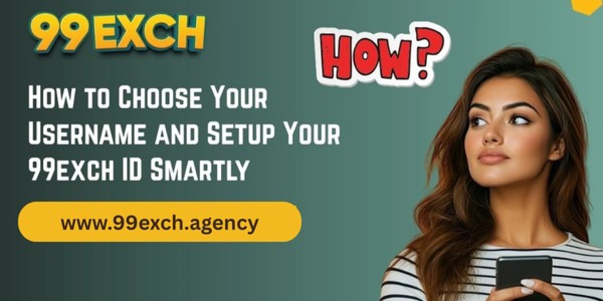 How to Choose Your Username and Set Up Your 99exch ID Smartly