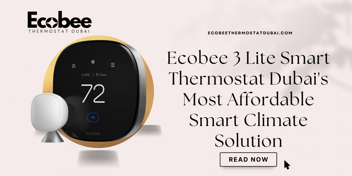 Ecobee 3 Lite Smart Thermostat Dubai's Most Affordable Smart Climate Solution