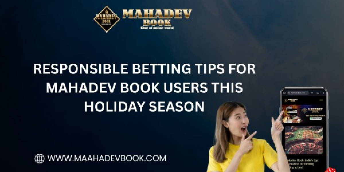 Responsible Betting Tips for Mahadev Book Users This Holiday Season