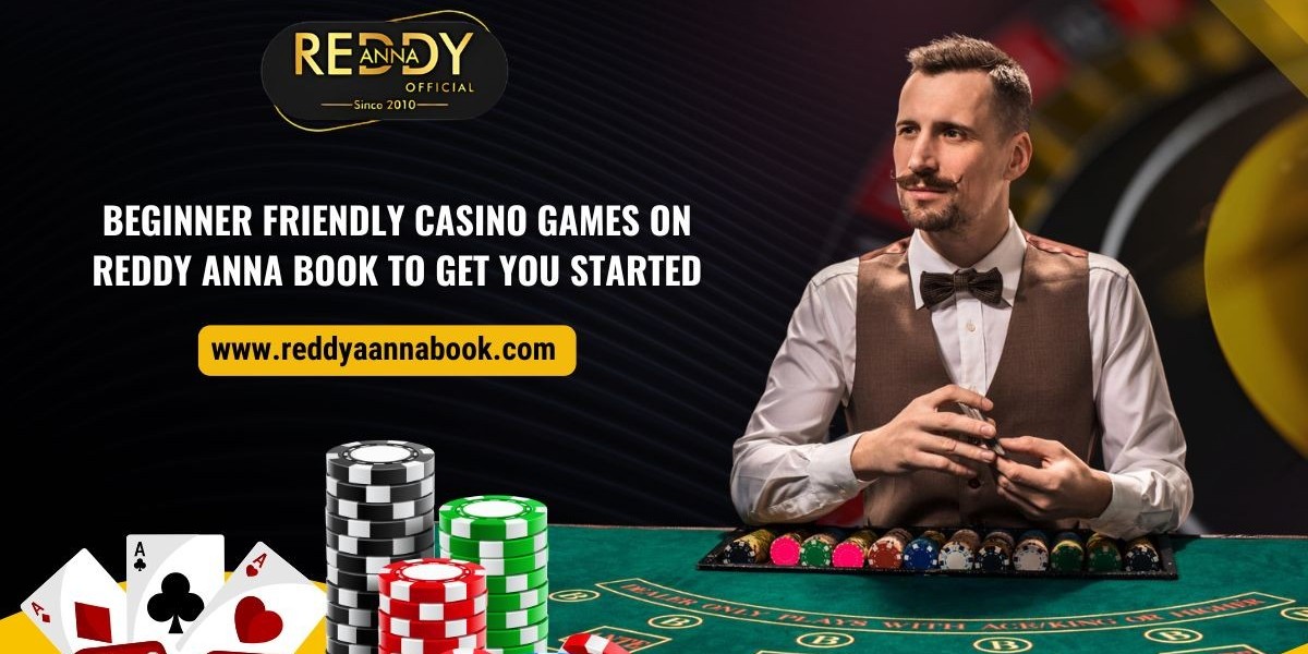 Beginner Friendly Casino Games on Reddy Anna Book