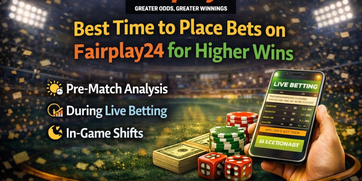 Best Time to Place Bets on Fairplay24 for Higher Wins